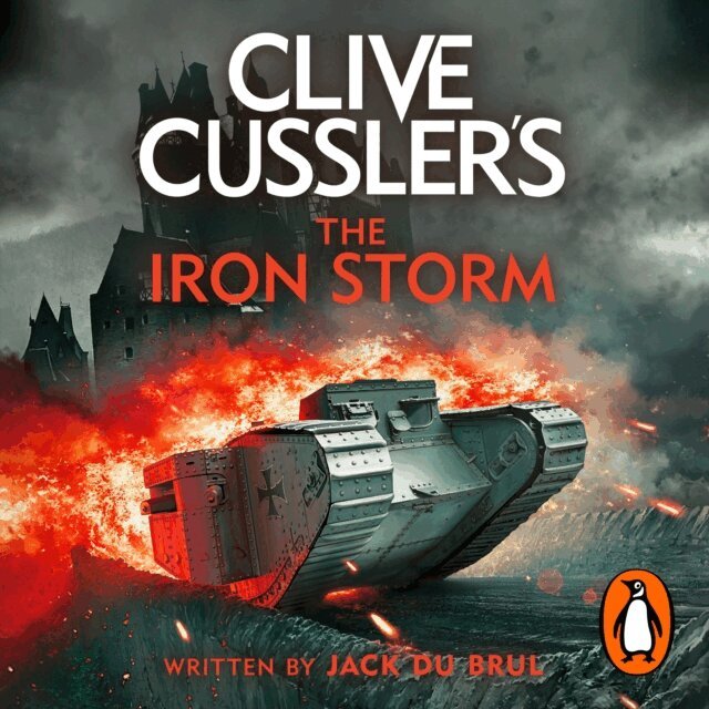 Jack du Brul - Clive Cussler's The Iron Storm, Ljudbok