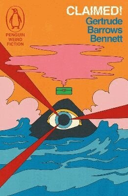 Gertrude Barrows Bennett - Claimed!, Häftad