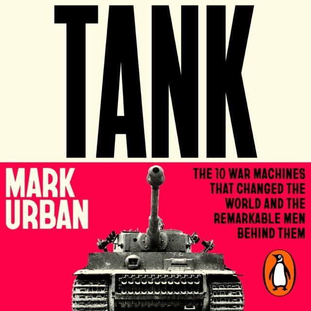 Mark Urban - Tank, Ljudbok