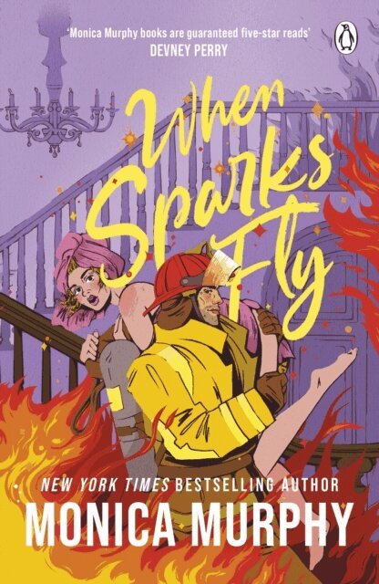 Monica Murphy - When Sparks Fly, E-bok