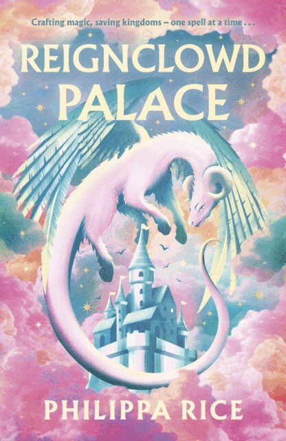 Philippa Rice - Reignclowd Palace, E-bok