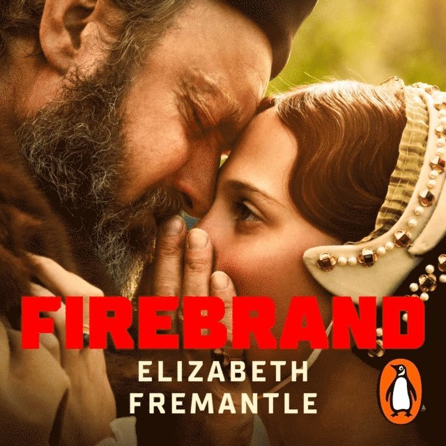 Elizabeth Fremantle - Firebrand, Ljudbok