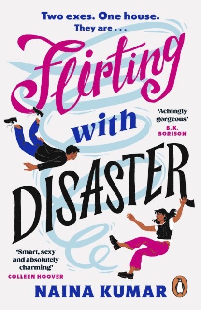 Naina Kumar - Flirting With Disaster, E-bok
