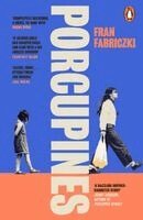 Fran Fabriczki - Porcupines, Häftad