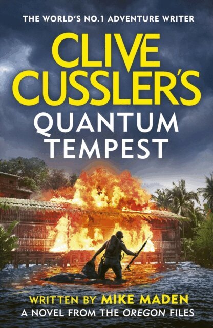 Mike Maden - Clive Cussler’s Quantum Tempest, E-bok