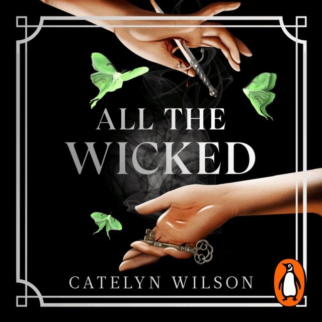 Catelyn Wilson - All The Wicked, Ljudbok