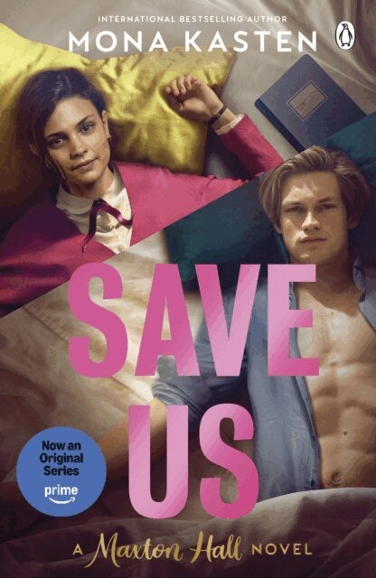 Mona Kasten - Save Us, E-bok