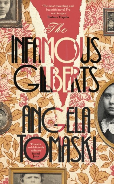 Angela Tomaski - Infamous Gilberts, E-bok