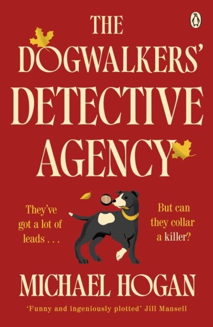 Michael Hogan - Dogwalkers' Detective Agency, E-bok