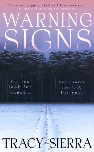 Tracy Sierra - Warning Signs, E-bok