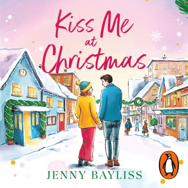 Jenny Bayliss - Kiss Me At Christmas, Ljudbok