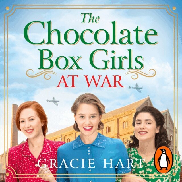 Gracie Hart - Chocolate Box Girls at War, Ljudbok