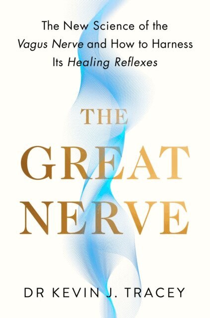 Kevin Tracey - Great Nerve, E-bok