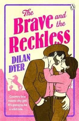 Dilan Dyer - Brave and The Reckless, Häftad