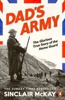 Sinclair McKay - Dad’s Army, Häftad