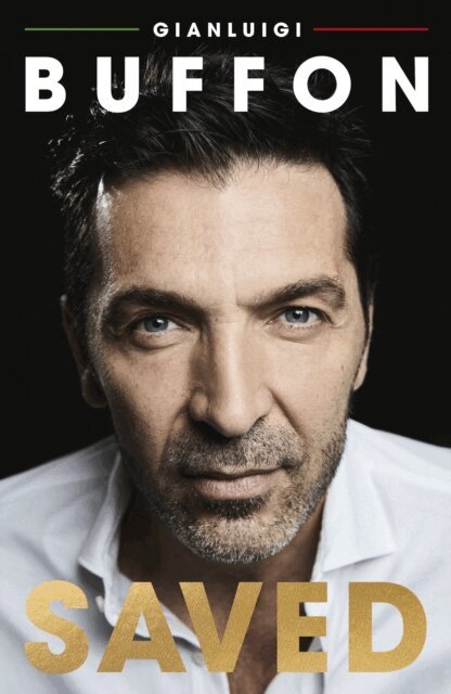 Gianluigi Buffon - Saved, E-bok