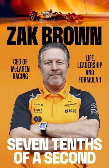 Zak Brown - Seven Tenths Of A Second, E-bok