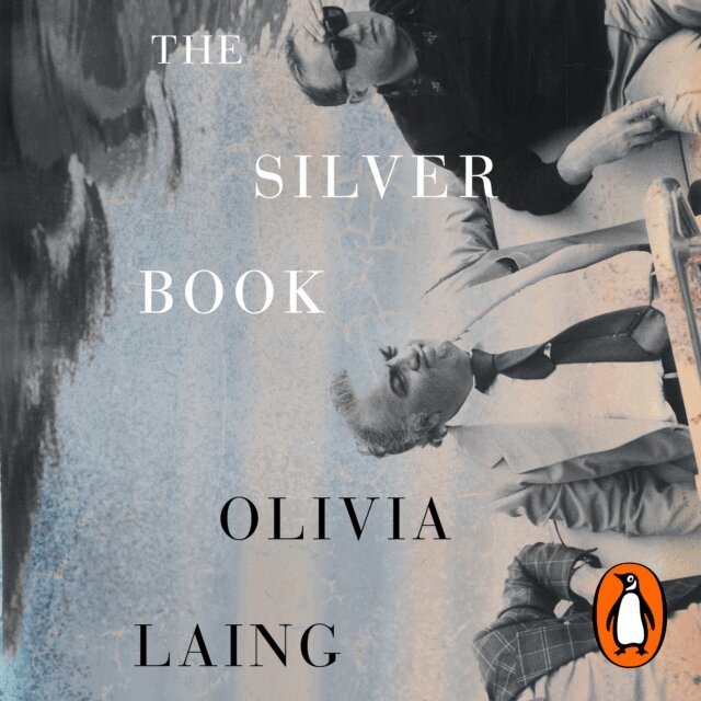 Olivia Laing - Silver Book, Ljudbok