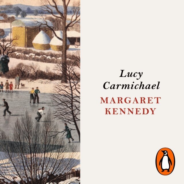 Margaret Kennedy - Lucy Carmichael, Ljudbok