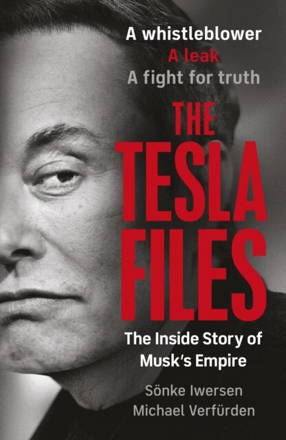 Sönke Iwersen, Michael Verfürden - Tesla Files, E-bok