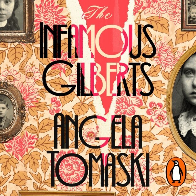 Angela Tomaski - Infamous Gilberts, Ljudbok