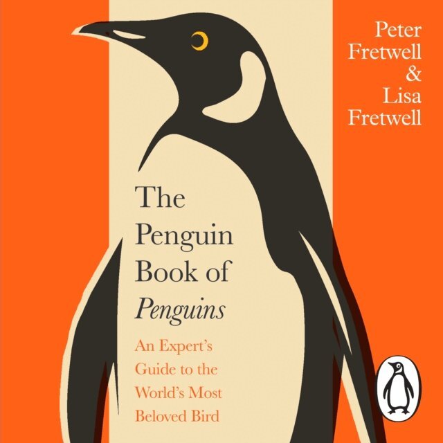 Lisa Fretwell, Peter Fretwell - Penguin Book of Penguins, Ljudbok