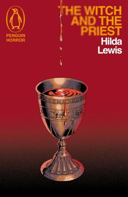 Hilda Lewis - Witch and the Priest, E-bok