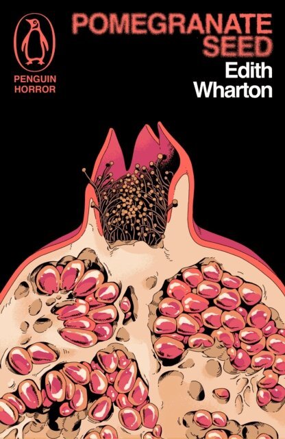 Edith Wharton - Pomegranate Seed and Other Ghostly Tales, E-bok
