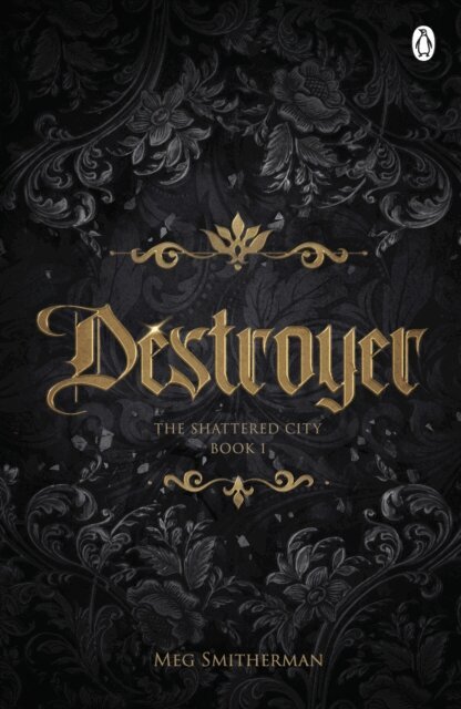 Meg Smitherman - Destroyer, E-bok