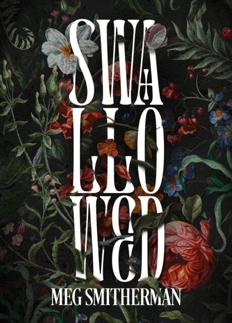 Meg Smitherman - Swallowed, E-bok