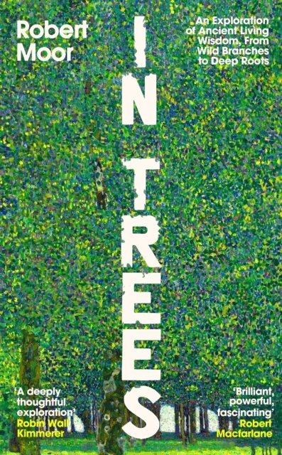 Robert Moor - In Trees, E-bok