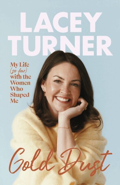 Lacey Turner - Gold Dust, E-bok. Tillgänglighet: Kommande