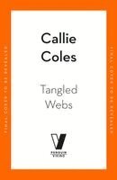 Callie Coles - Tangled Webs, Häftad