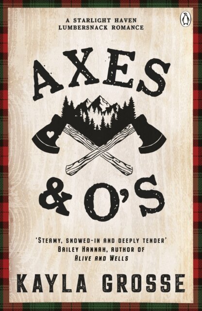 Kayla Grosse - Axes and O's, E-bok