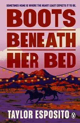 Taylor Esposito - Boots Beneath Her Bed, Häftad