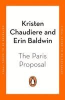 Kristen Chaudiere, Erin Baldwin - Paris Proposal, Häftad