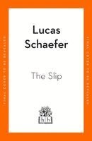Lucas Schaefer - Slip, Häftad