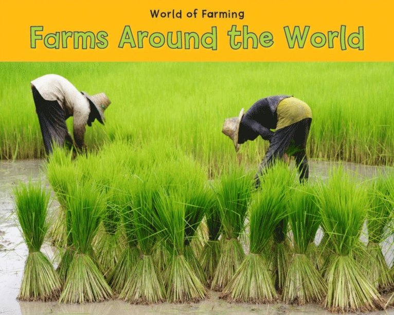 Catherine Veitch - Farms Around the World, E-bok