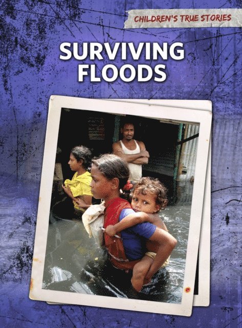 Elizabeth Raum - Surviving Floods, E-bok