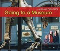 Going to a Museum