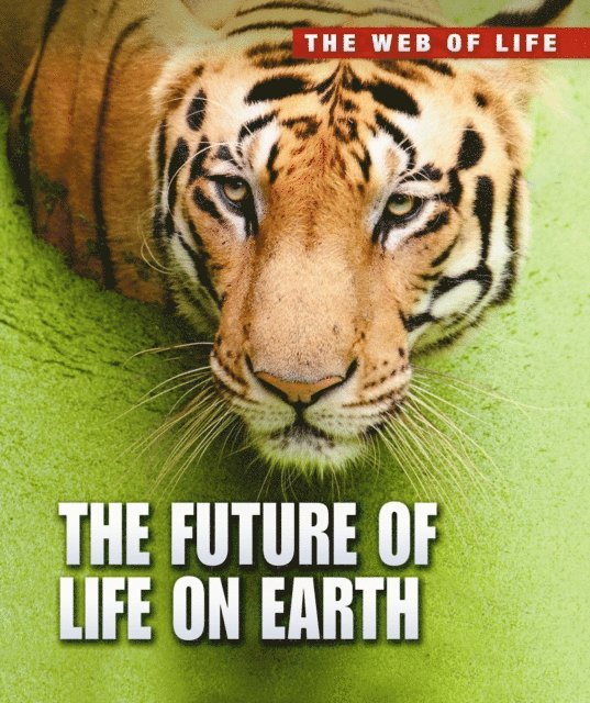 Michael Bright - Future of Life on Earth, E-bok