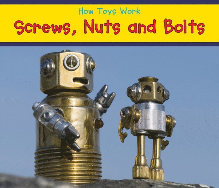 Sian Smith - Screws,  Nuts, and Bolts, E-bok