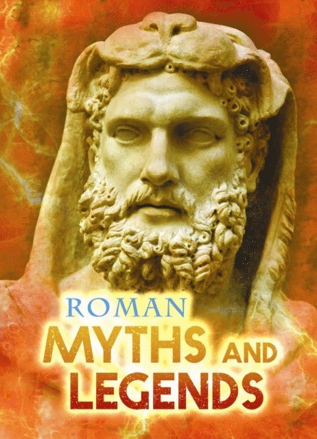 Jilly Hunt - Roman Myths and Legends, E-bok