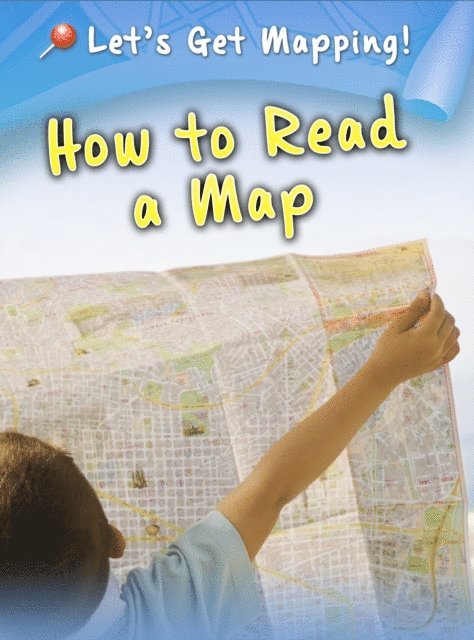 Melanie Waldron - How to Read a Map, E-bok