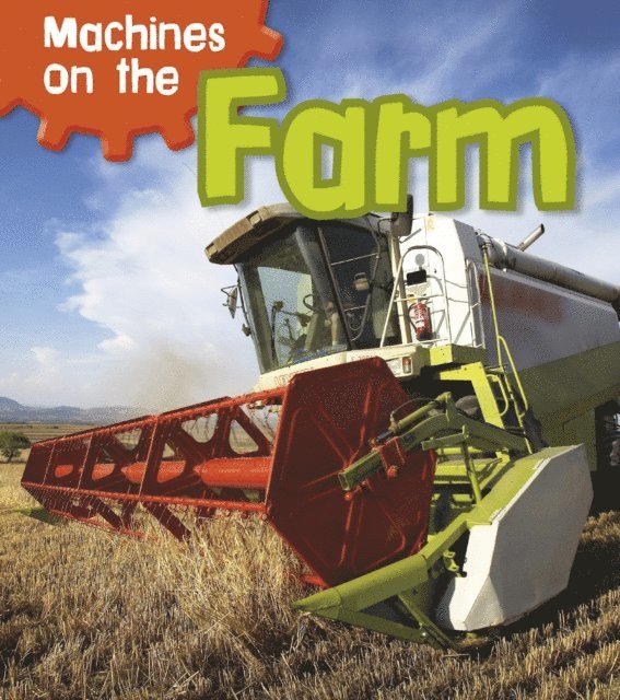 Sian Smith - Machines on the Farm, E-bok