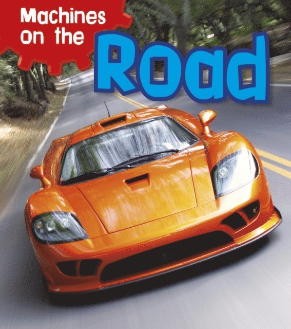 Sian Smith - Machines on the Road, E-bok