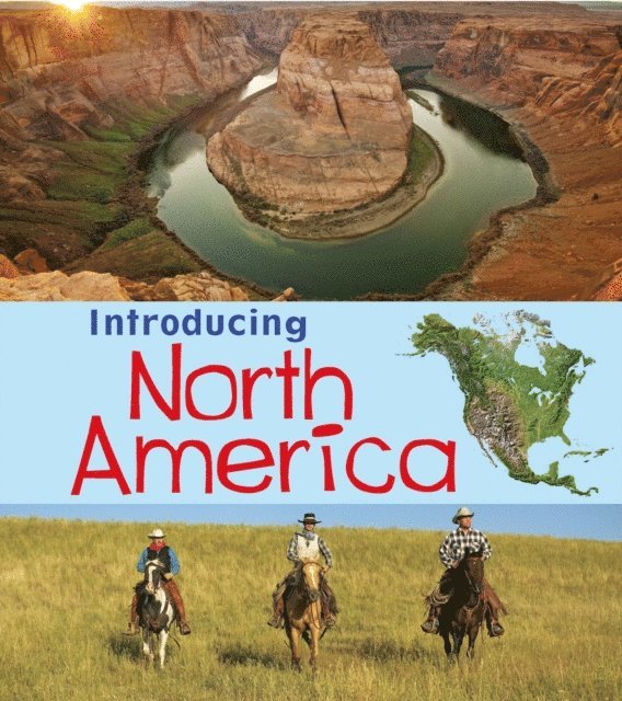 Chris Oxlade - Introducing North America, E-bok
