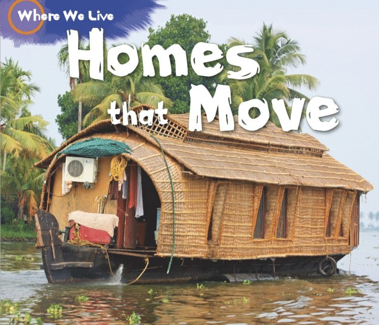 Sian Smith - Homes That Move, E-bok