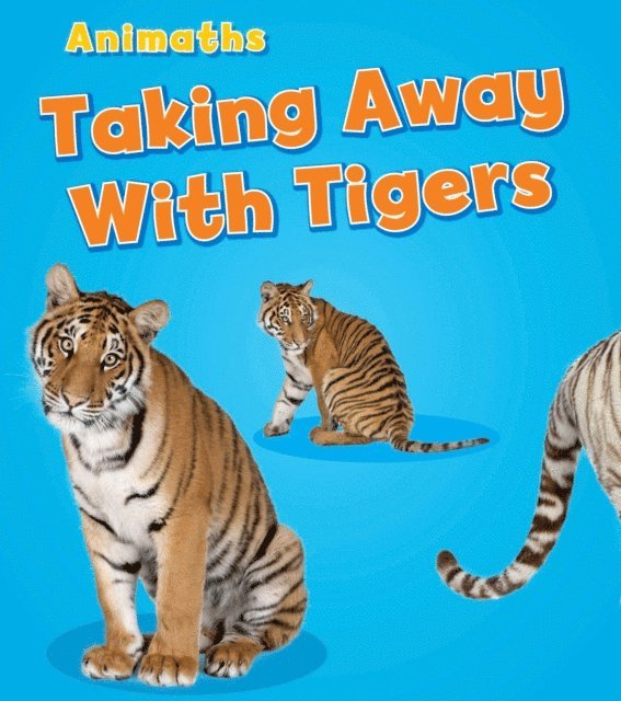Tracey Steffora - Taking Away with Tigers, E-bok