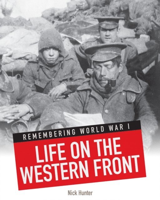Nick Hunter - Life on the Western Front, E-bok